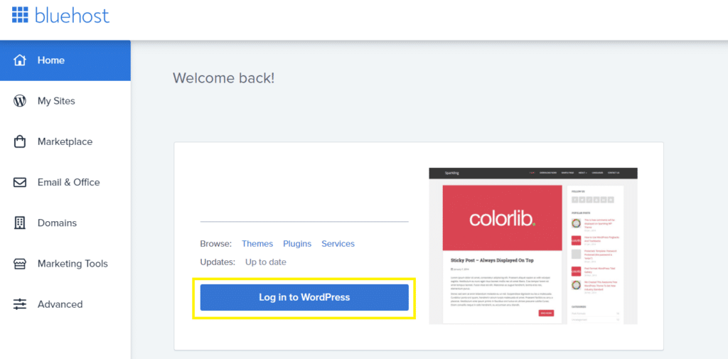 Here’s where you access WordPress through the Bluehost dashboard